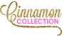 Cinnamon's Collection